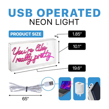 You're Like Really Pretty Contemporary Glam Acrylic Box USB Operated LED Neon Light - JONATHAN Y